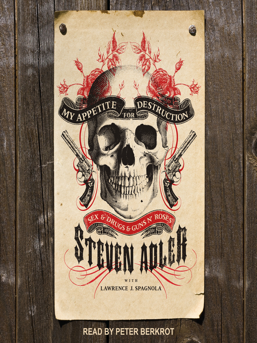 Title details for My Appetite for Destruction by Steven Adler - Available